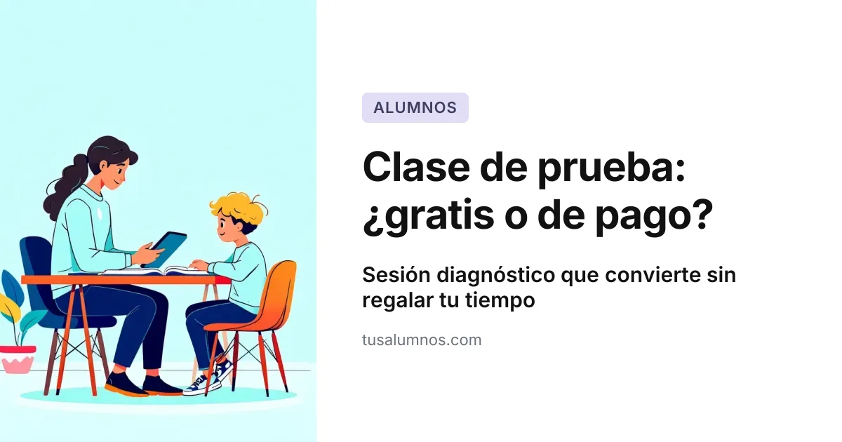 Clase de prueba para alumnos: ¿gratis o de pago?